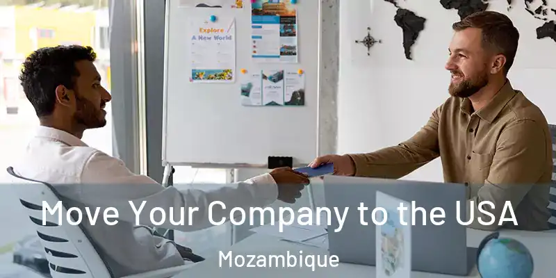 Move Your Company to the USA Mozambique